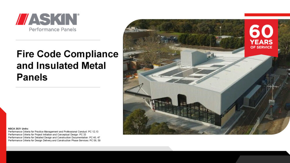 FIRE CODE COMPLIANCE AND INSULATED METAL PANELS